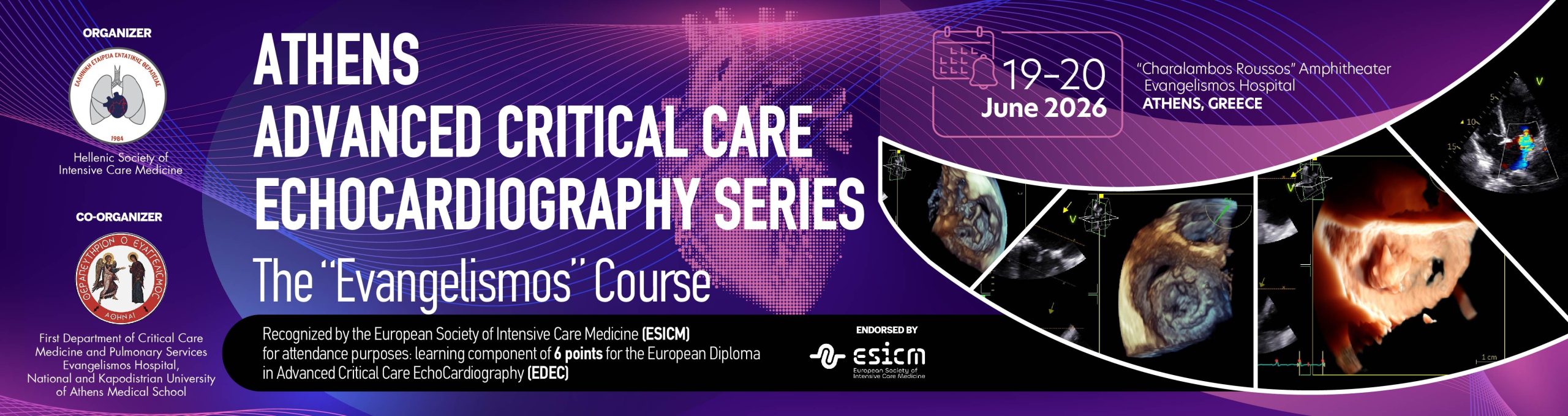 Athens Advanced Critical Care Echocardiography Series “The Evangelismos Course”
